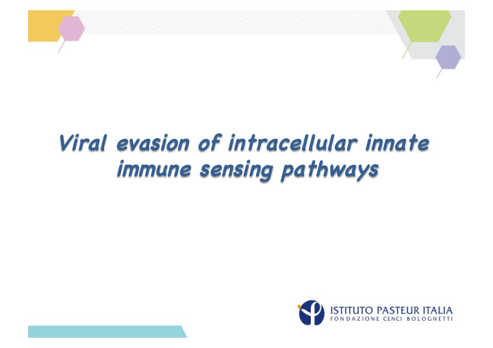 viral evasion of intracellular innate immune sensing