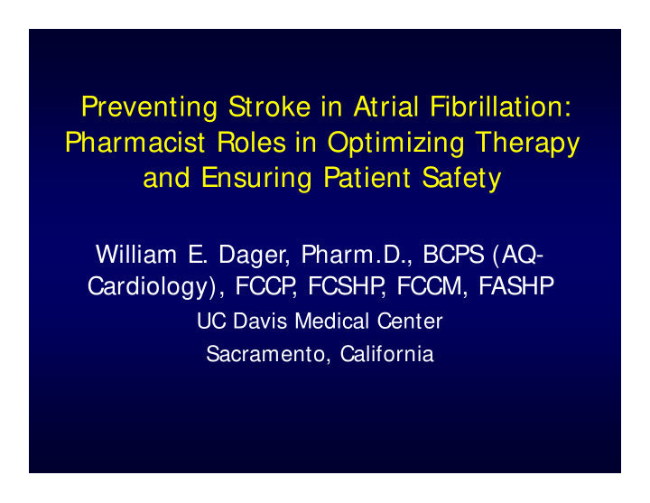 preventing stroke in atrial fibrillation pharmacist roles