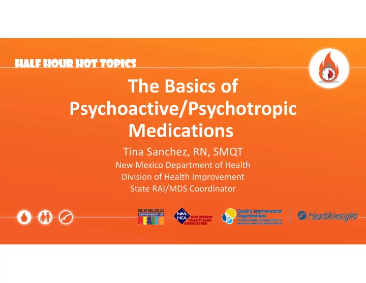 the basics of psychoactive psychotropic medications