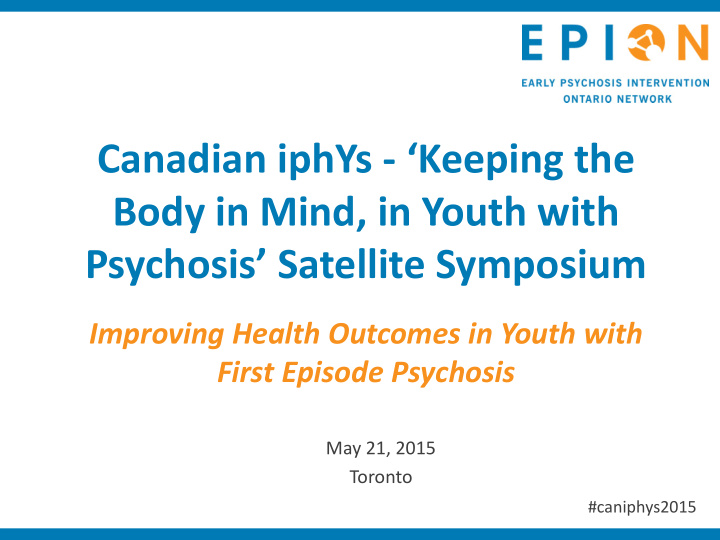 canadian iphys keeping the body in mind in youth with