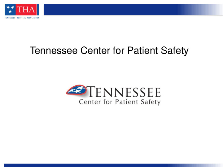 tennessee center for patient safety center staff
