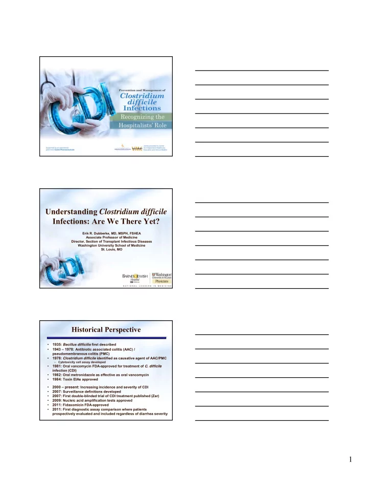 understanding clostridium difficile infections are we