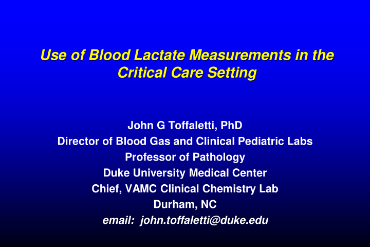 use of blood lactate measurements in the critical care
