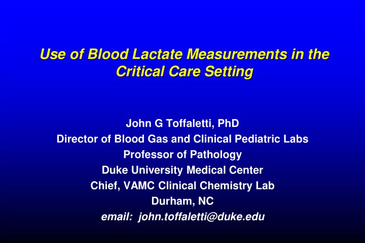 use of blood lactate measurements in the critical care