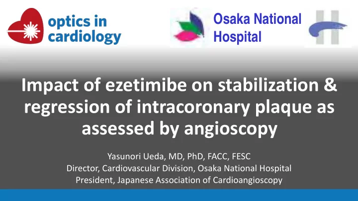 impact of ezetimibe on stabilization