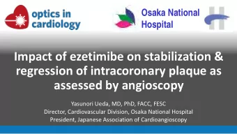Impact of ezetimibe on stabilization &amp;  regression of intracoronary plaque as  assessed by