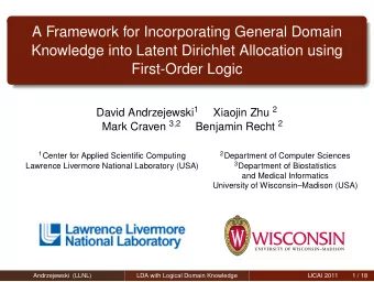 A Framework for Incorporating General Domain  Knowledge into Latent Dirichlet Allocation using