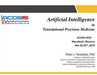 Artificial Intelligence  in  Translational Precision Medicine  ACOSIS-2019  Marrakech, Morocco Nov