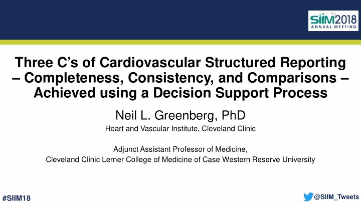 three c s of cardiovascular structured reporting