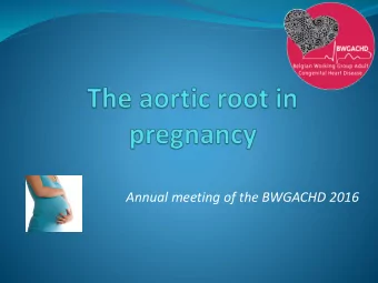 Annual meeting of the BWGACHD 2016  What to do? I m refer  erre  red by  by my  my gyneco  ecolo