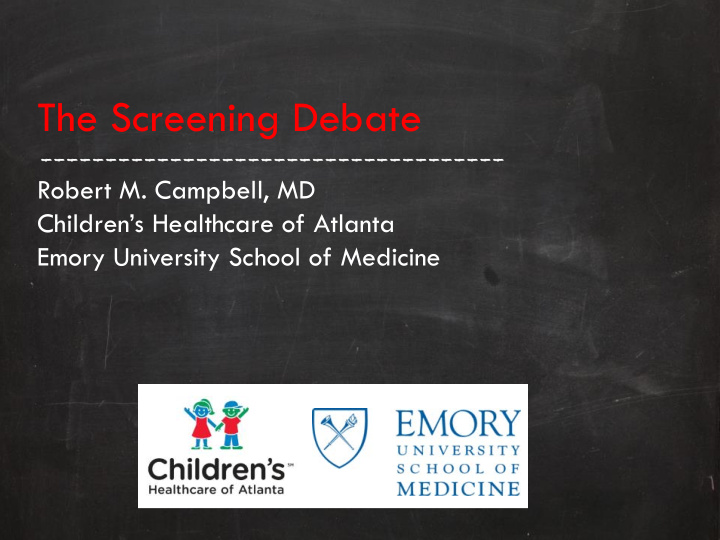 the screening debate