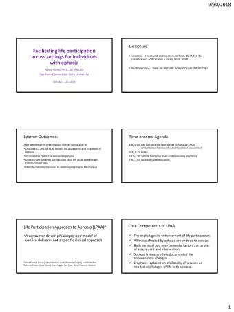 Facilitating life participation  Financial  I received an honorarium from CSHA for this