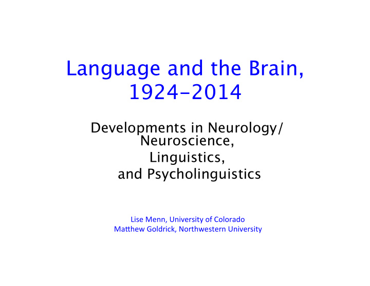 language and the brain 1924 2014