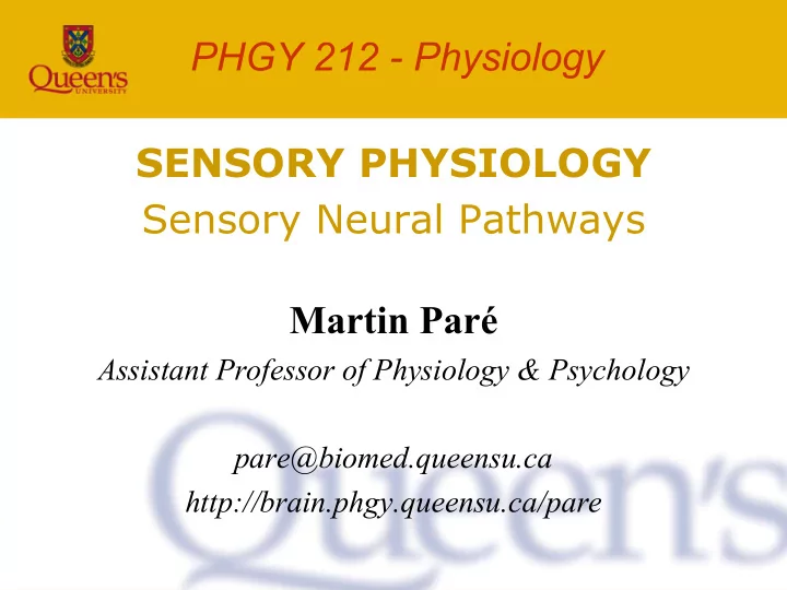 phgy 212 physiology sensory physiology sensory neural