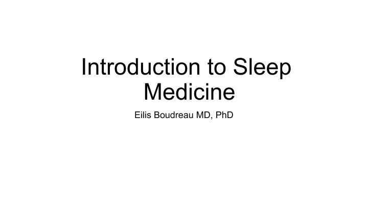 introduction to sleep medicine