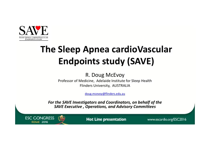 the sleep apnea cardiovascular endpoints study save