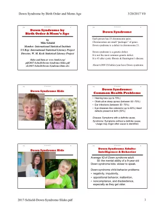 Down Syndrome by Birth Order and Moms Age  3/20/2017 V0  2017-Down-Syndrome  1  2017-Down-Syndrome
