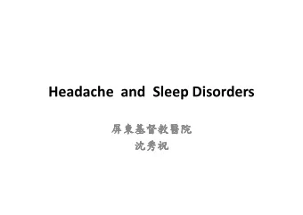 Headache and Sleep Disorders