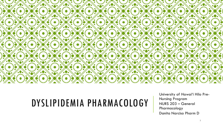 dyslipidemia pharmacology