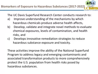 Biomarkers of Exposure to Hazardous Substances (2017-2022) The UC Davis Superfund Research Center