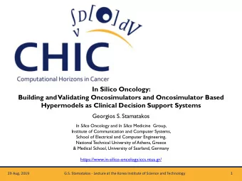 Building and  Validating Oncosimulators and Oncosimulator Based  Hypermodels as Clinical Decision