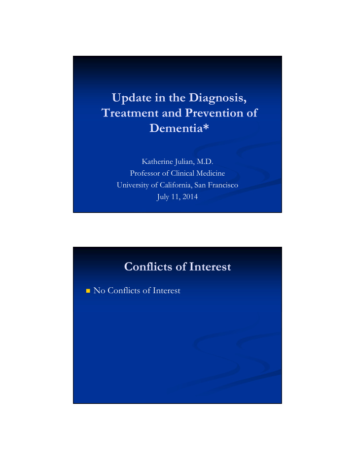 update in the diagnosis treatment and prevention of