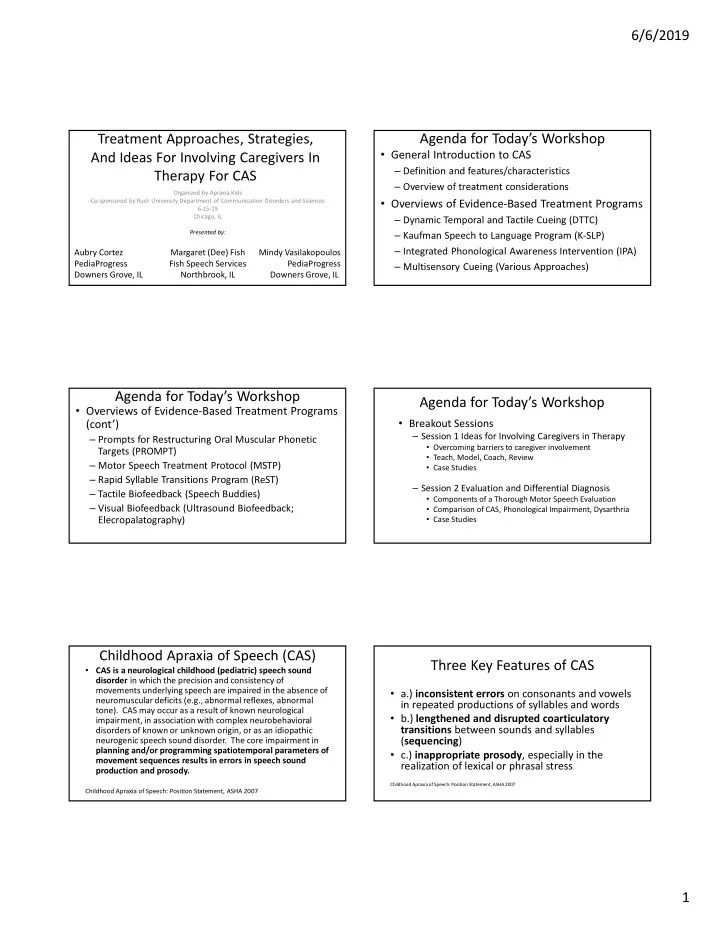 agenda for today s workshop treatment approaches