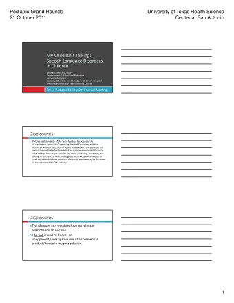 Disclosures  Policies and standards of the Texas Medical Association, the Accreditation Council