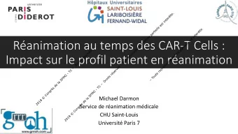 Impact sur le profil patient en ranimation  Michael Darmon  Service de ranimation mdicale