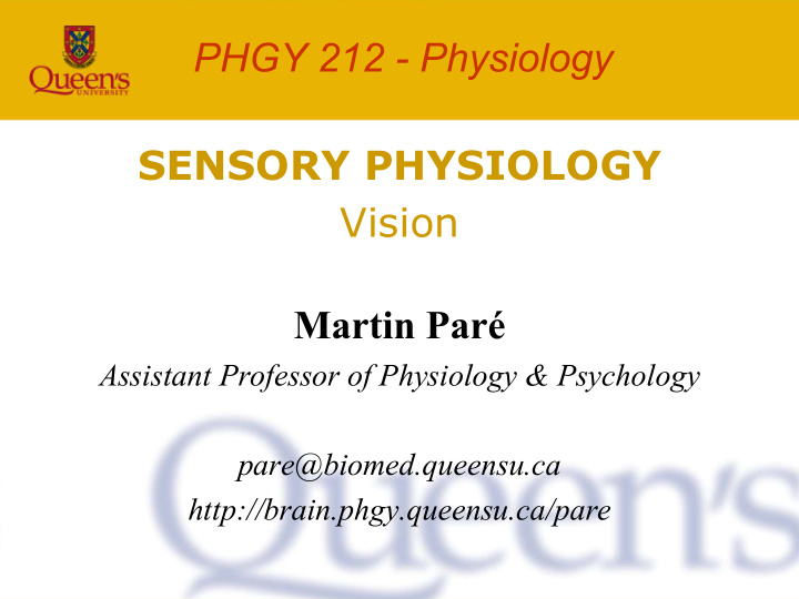phgy 212 physiology sensory physiology vision martin par