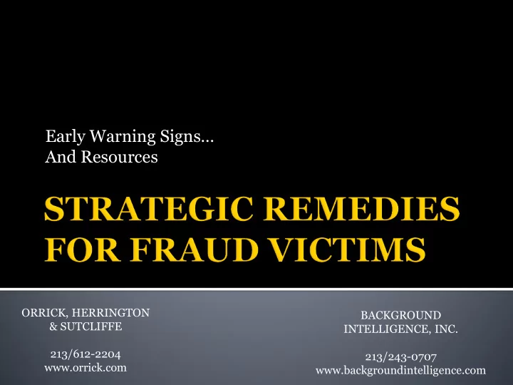 orrick herrington background sutcliffe intelligence inc