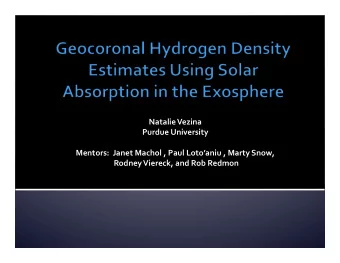 Natalie  Vezina    Purdue  University      Mentors:    Janet  Machol