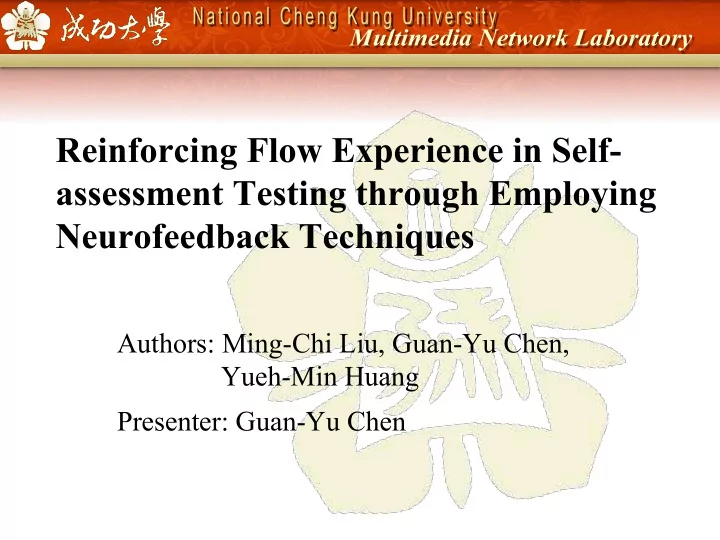 reinforcing flow experience in self assessment testing