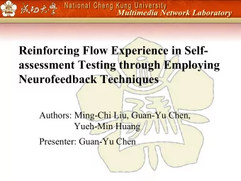 Reinforcing Flow Experience in Self-  assessment Testing through Employing Neurofeedback Techniques
