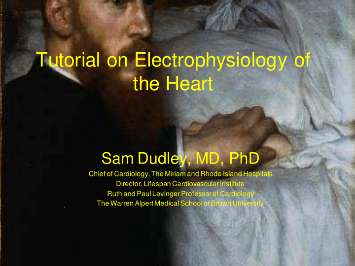tutorial on electrophysiology of the heart