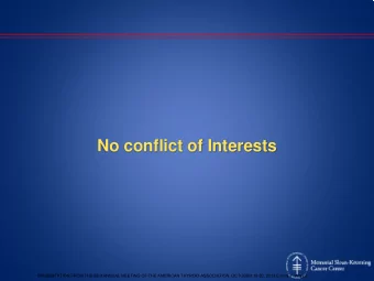 No conflict of Interests  PRESENTATION FROM THE 83rd ANNUAL MEETING OF THE AMERICAN THYROID