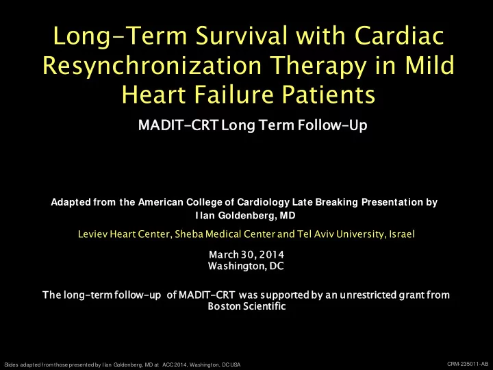 long term survival with cardiac resynchronization therapy