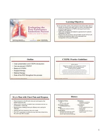 1  Physical Exam  Temp              BP               HR         RR  08/19 23:00           98.4/36.9