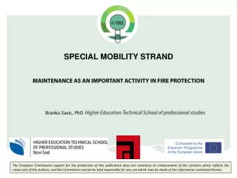 SPECIAL MOBILITY STRAND  Branko Savic, PhD  The European Commission support for the production of