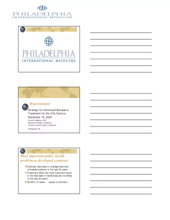 Hypertension  Strategy for Continued Success in  Treatment for the 21st Century  November 15, 2005