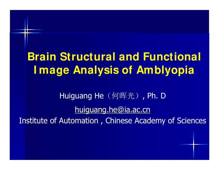 brain structural and functional i mage analysis of