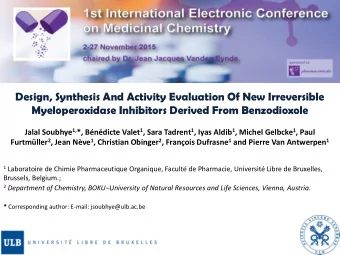 Myeloperoxidase Inhibitors Derived From Benzodioxole Jalal Soubhye 1, *, Bndicte Valet 1 , Sara