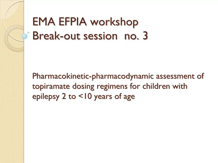 ema efpia workshop ema efpia workshop break out session