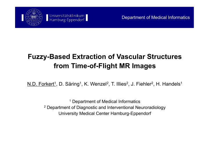 fuzzy based extraction of vascular structures from time