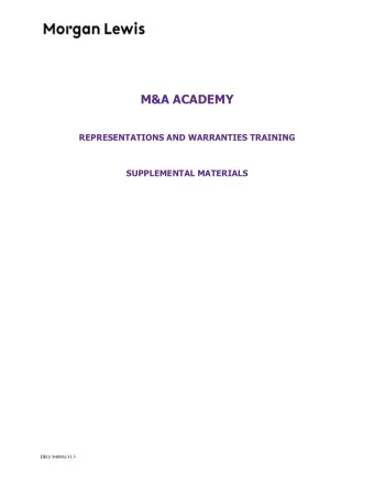 M&amp;A ACADEMY  REPRESENTATIONS AND WARRANTIES TRAINING  SUPPLEMENTAL MATERIALS  DB1/ 84096131.3 E