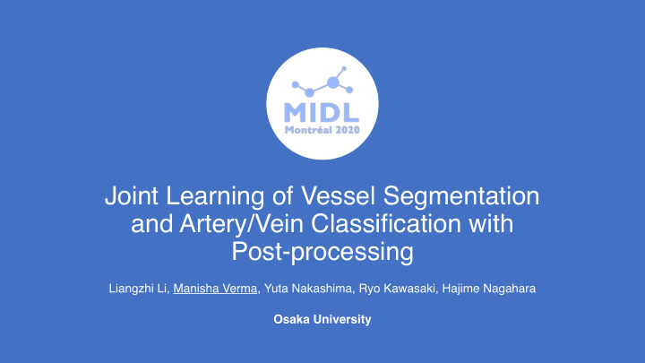 joint learning of vessel segmentation and artery vein