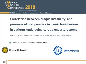Correlation between plaque instability  and  presence of preoperative ischemic brain lesions  in