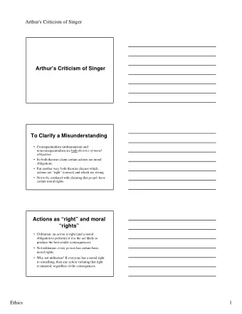 Arthurs Criticism of Singer  To Clarify a Misunderstanding   Consequentialism