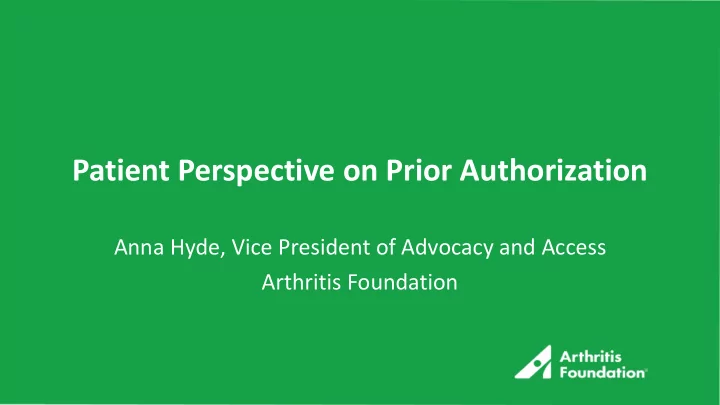 patient perspective on prior authorization