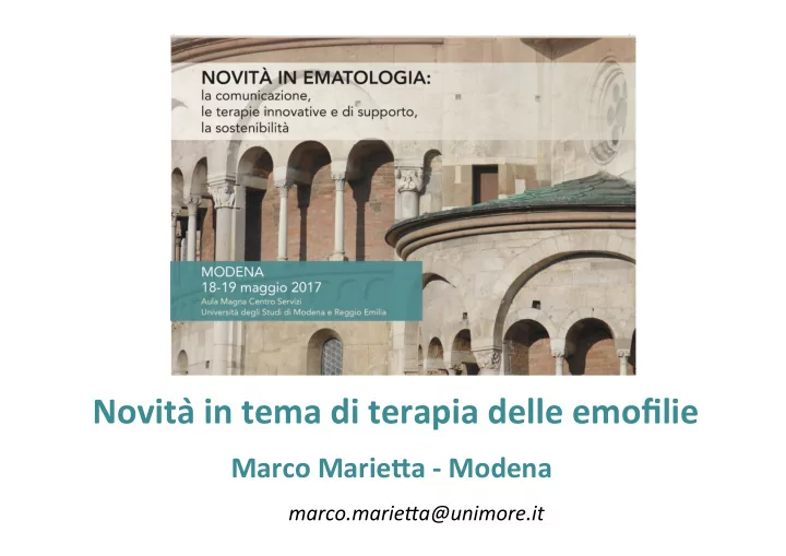novita in tema di terapia delle emofilie marco marie3a